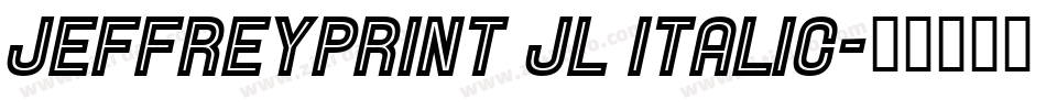 JeffreyPrint JL Italic字体转换